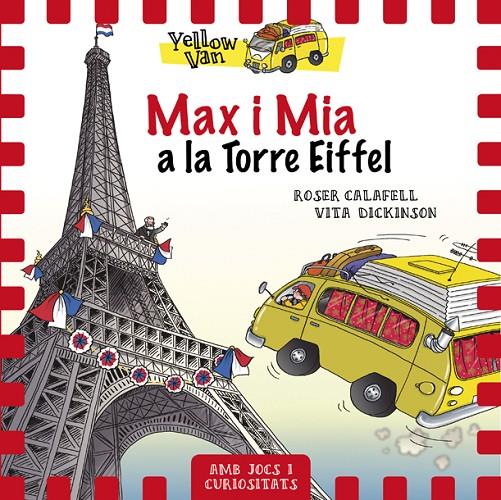 YELLOW VAN 13. MAX I MIA A LA TORRE EIFFEL | 9788424663490 | Llibreria Ombra | Llibreria online de Rubí, Barcelona | Comprar llibres en català i castellà online