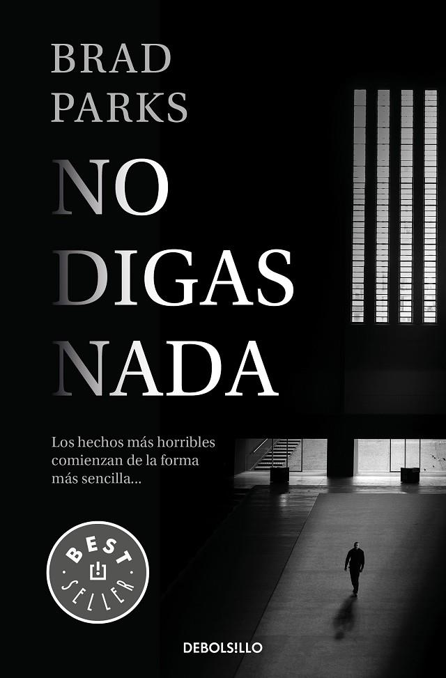 NO DIGAS NADA | 9788466344234 | PARKS, BRAD | Llibreria Ombra | Llibreria online de Rubí, Barcelona | Comprar llibres en català i castellà online