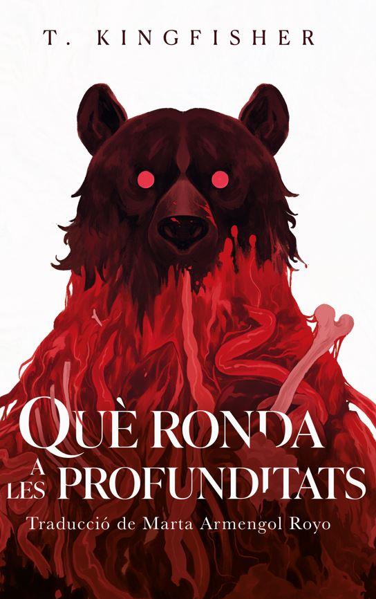 QUÈ RONDA A LES PROFUNDITATS | 9791399127850 | KINGFISHER, T. | Llibreria Ombra | Llibreria online de Rubí, Barcelona | Comprar llibres en català i castellà online