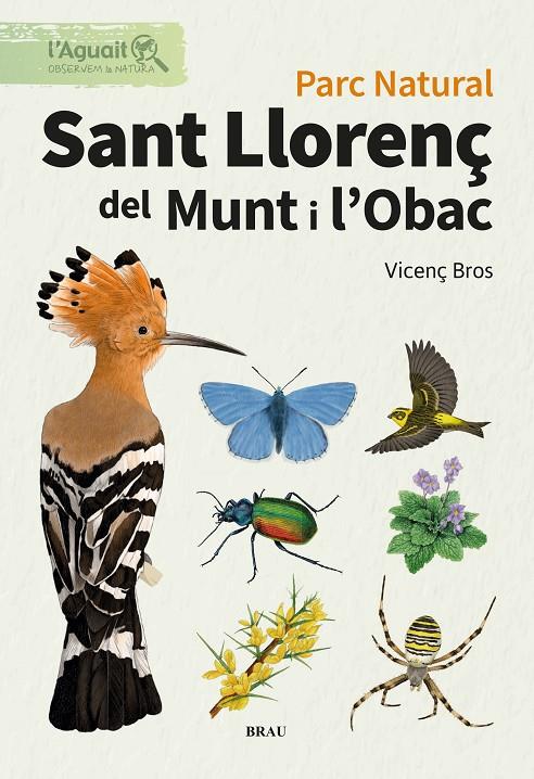 PARC NATURAL. SANT LLORENÇ DE MUNT I L'OBAC | 9791387701055 | BROS CATON, VICENÇ | Llibreria Ombra | Llibreria online de Rubí, Barcelona | Comprar llibres en català i castellà online