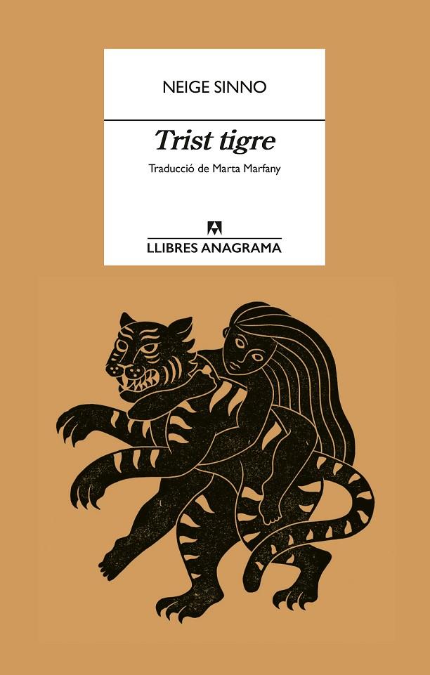 TRIST TIGRE | 9788433927057 | SINNO, NEIGE | Llibreria Ombra | Llibreria online de Rubí, Barcelona | Comprar llibres en català i castellà online
