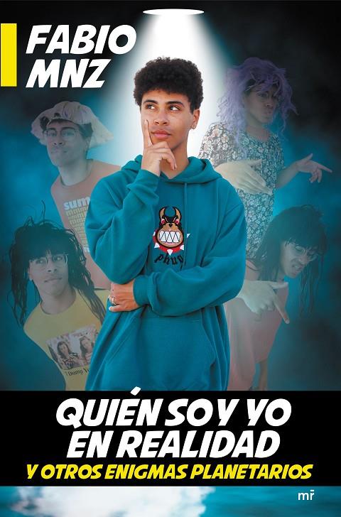 QUIÉN SOY YO EN REALIDAD Y OTROS ENIGMAS PLANETARIOS | 9788427047396 | FABIO MNZ | Llibreria Ombra | Llibreria online de Rubí, Barcelona | Comprar llibres en català i castellà online