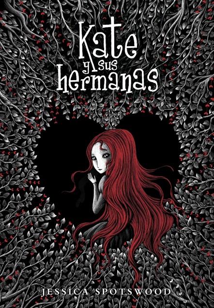 KATE Y SUS HERMANAS (LIBRO 1) | 9788484418887 | SPOTSWOOD,JESSICA | Llibreria Ombra | Llibreria online de Rubí, Barcelona | Comprar llibres en català i castellà online