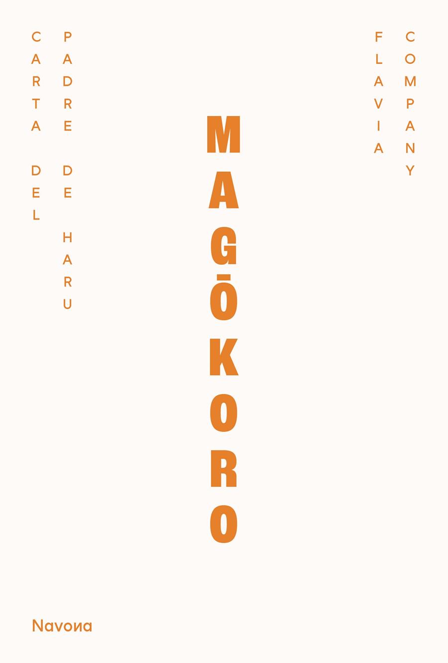 MAGÔKORO | 9788410180550 | FLAVIA COMPANY I NAVAU, FLAVIA | Llibreria Ombra | Llibreria online de Rubí, Barcelona | Comprar llibres en català i castellà online