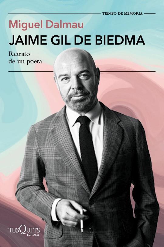 JAIME GIL DE BIEDMA | 9788411077750 | DALMAU SOLER, MIGUEL | Llibreria Ombra | Llibreria online de Rubí, Barcelona | Comprar llibres en català i castellà online