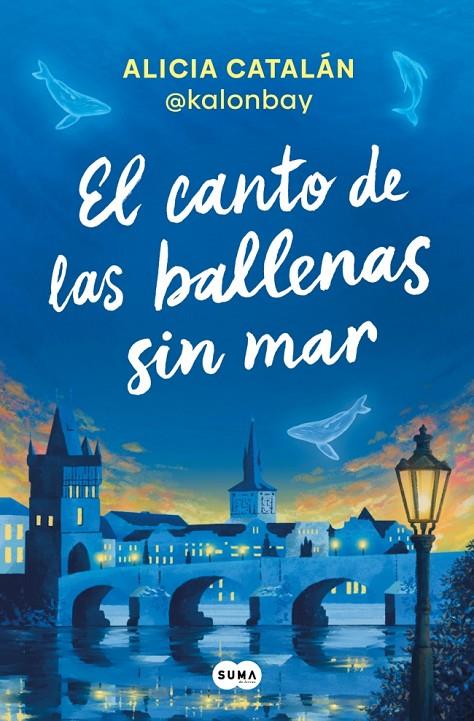 EL CANTO DE LAS BALLENAS SIN MAR | 9788410257047 | CATALÁN (@KALONBAY), ALICIA | Llibreria Ombra | Llibreria online de Rubí, Barcelona | Comprar llibres en català i castellà online