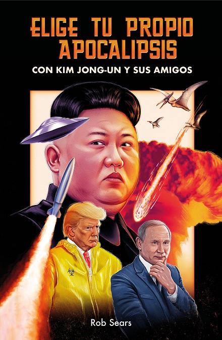 ELIGE TU PROPIO APOCALIPSIS | 9788499988122 | SEARS, ROB | Llibreria Ombra | Llibreria online de Rubí, Barcelona | Comprar llibres en català i castellà online