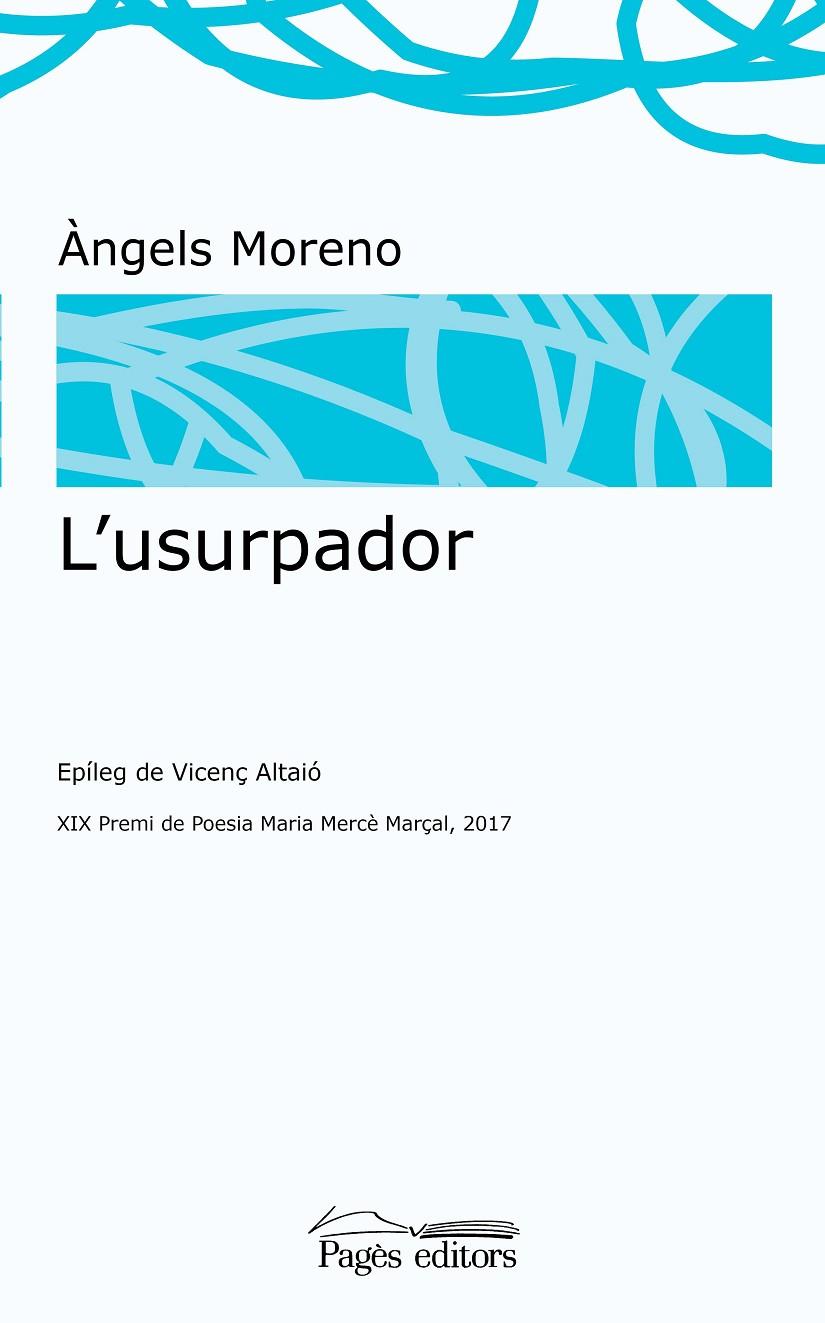 L'USURPADOR | 9788499758800 | MORENO GUTIÉRREZ, ÀNGELS | Llibreria Ombra | Llibreria online de Rubí, Barcelona | Comprar llibres en català i castellà online