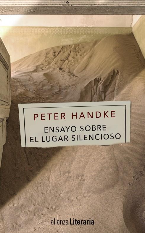 ENSAYO SOBRE EL LUGAR SILENCIOSO | 9788491041047 | HANDKE, PETER | Llibreria Ombra | Llibreria online de Rubí, Barcelona | Comprar llibres en català i castellà online