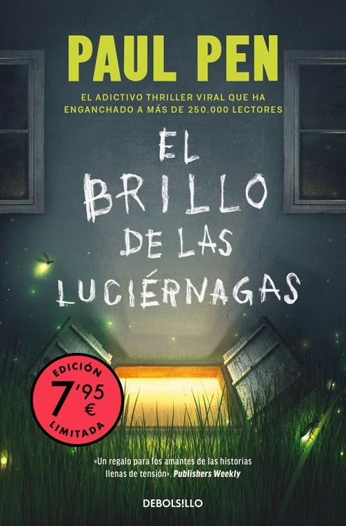 EL BRILLO DE LAS LUCIÉRNAGAS (CAMPAÑA EDICIÓN LIMITADA) | 9788466377515 | PEN, PAUL | Llibreria Ombra | Llibreria online de Rubí, Barcelona | Comprar llibres en català i castellà online