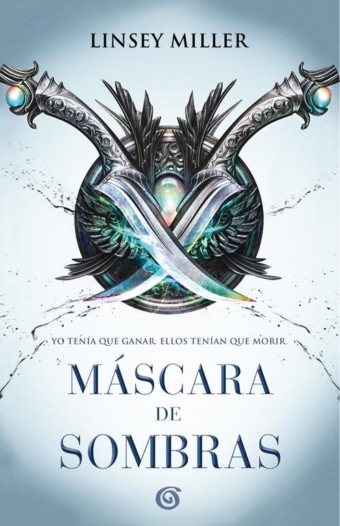 MÁSCARA DE SOMBRAS | 9788466662451 | LINSEY MILLER | Llibreria Ombra | Llibreria online de Rubí, Barcelona | Comprar llibres en català i castellà online