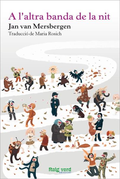 A L'ALTRA BANDA DE LA NIT | 9788415539544 | JAN VAN MERSBERGEN | Llibreria Ombra | Llibreria online de Rubí, Barcelona | Comprar llibres en català i castellà online