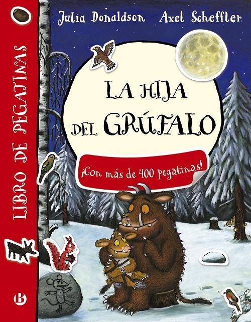 LA HIJA DEL GRÚFALO. LIBRO DE PEGATINAS | 9788469621479 | DONALDSON, JULIA | Llibreria Ombra | Llibreria online de Rubí, Barcelona | Comprar llibres en català i castellà online