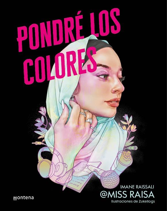 PONDRÉ LOS COLORES | 9788418798559 | MISS RAISA, | Llibreria Ombra | Llibreria online de Rubí, Barcelona | Comprar llibres en català i castellà online