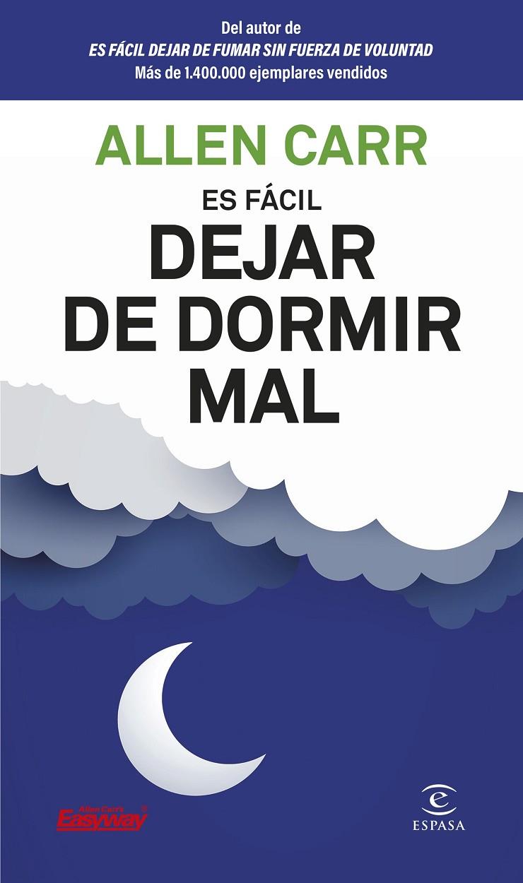ES FÁCIL DEJAR DE DORMIR MAL | 9788467082357 | CARR, ALLEN | Llibreria Ombra | Llibreria online de Rubí, Barcelona | Comprar llibres en català i castellà online