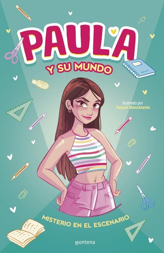 PAULA Y SU MUNDO - MISTERIO EN EL ESCENARIO | 9788410395862 | PAULA Y SU MUNDO | Llibreria Ombra | Llibreria online de Rubí, Barcelona | Comprar llibres en català i castellà online