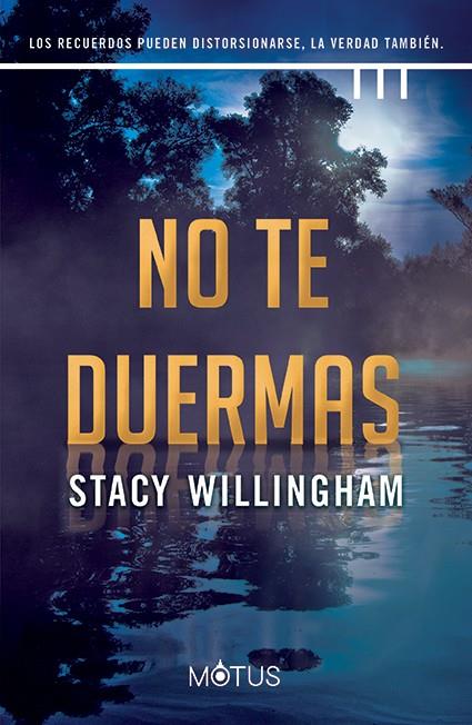 NO TE DUERMAS | 9788419767028 | WILLINGHAM, STACY | Llibreria Ombra | Llibreria online de Rubí, Barcelona | Comprar llibres en català i castellà online