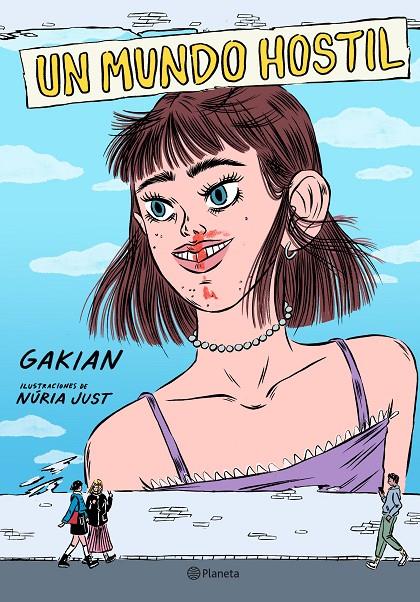 UN MUNDO HOSTIL | 9788408224778 | GAKIAN/JUST, NÚRIA | Llibreria Ombra | Llibreria online de Rubí, Barcelona | Comprar llibres en català i castellà online