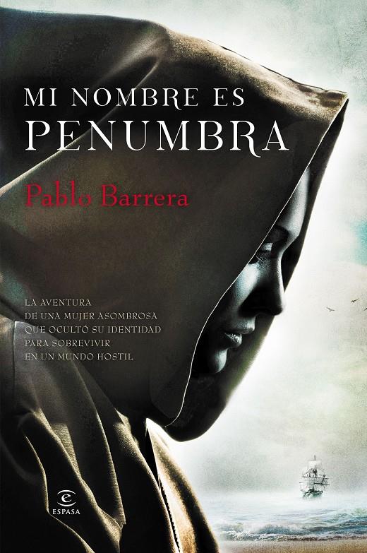 MI NOMBRE ES PENUMBRA | 9788467043303 | PABLO BARRERA | Llibreria Ombra | Llibreria online de Rubí, Barcelona | Comprar llibres en català i castellà online