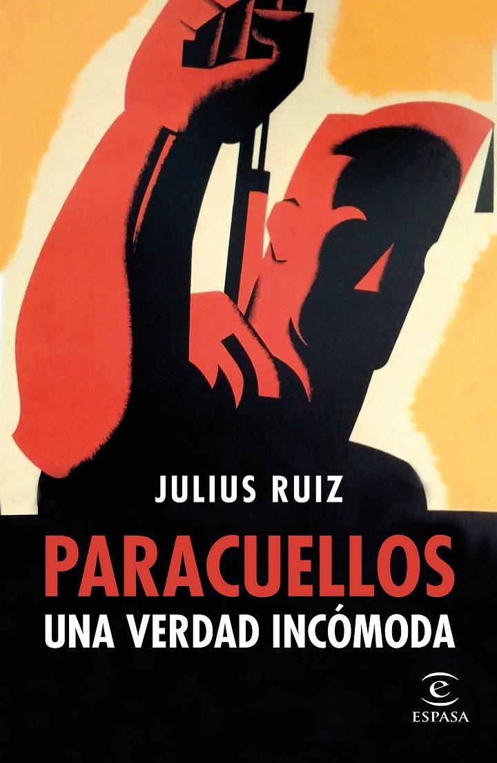PARACUELLOS. UNA VERDAD INCÓMODA | 9788467045581 | JULIUS RUIZ | Llibreria Ombra | Llibreria online de Rubí, Barcelona | Comprar llibres en català i castellà online