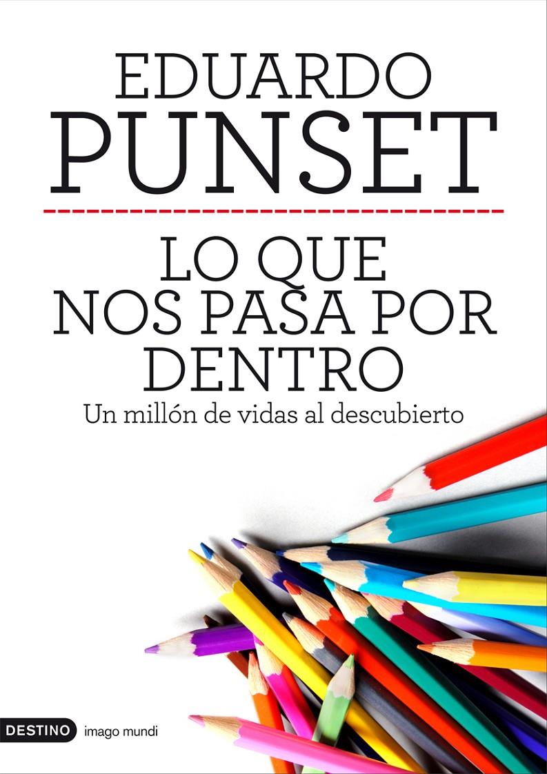 LO QUE NOS PASA POR DENTRO | 9788423328963 | EDUARDO PUNSET | Llibreria Ombra | Llibreria online de Rubí, Barcelona | Comprar llibres en català i castellà online