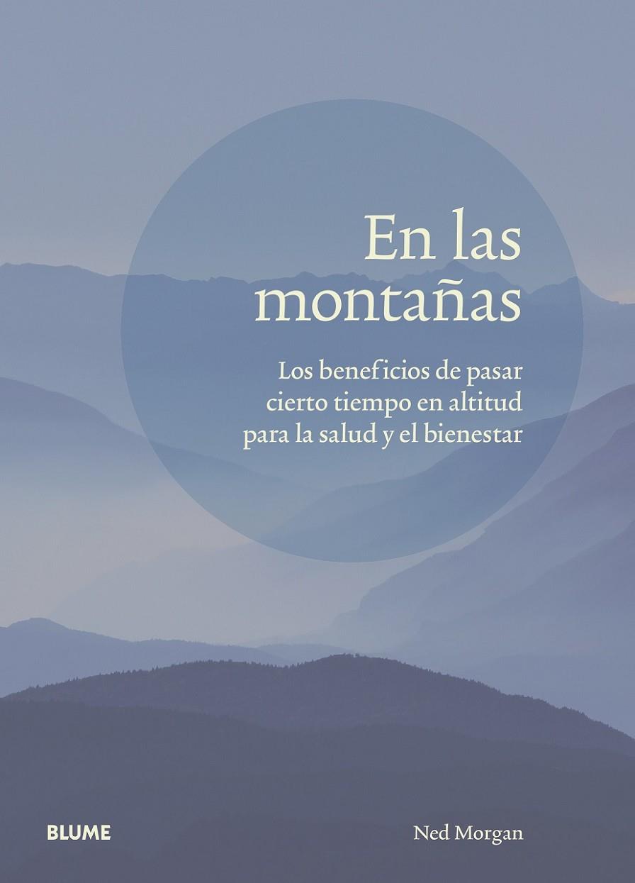 EN LAS MONTAÑAS | 9788417757809 | MORGAN, NED | Llibreria Ombra | Llibreria online de Rubí, Barcelona | Comprar llibres en català i castellà online