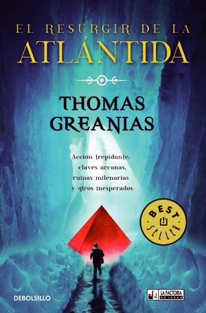 EL RESURGIR DE LA ATLANTIDA | 9788498008012 | THOMAS GREANIAS | Llibreria Ombra | Llibreria online de Rubí, Barcelona | Comprar llibres en català i castellà online