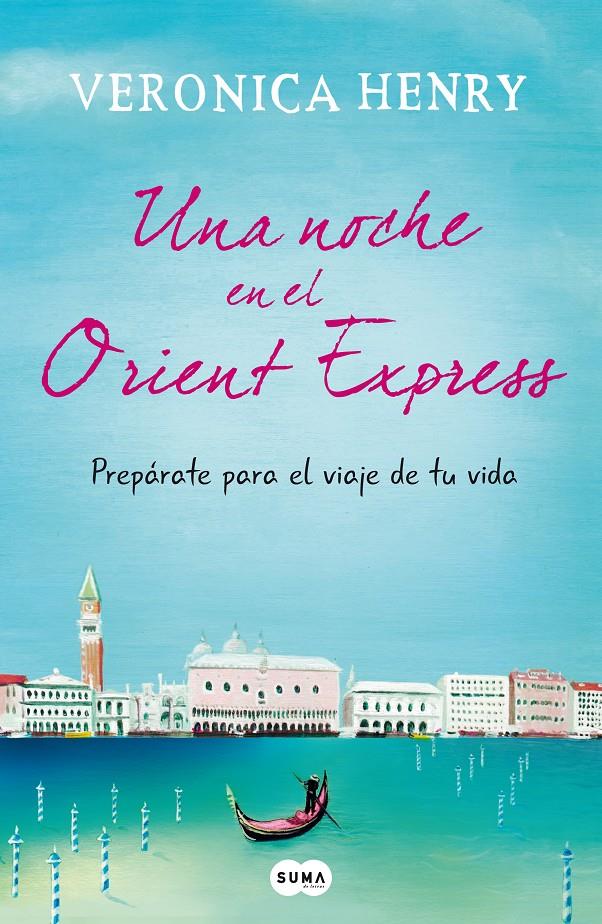 UNA NOCHE EN EL ORIENT EXPRESS | 9788483655801 | VERONICA HENRY | Llibreria Ombra | Llibreria online de Rubí, Barcelona | Comprar llibres en català i castellà online
