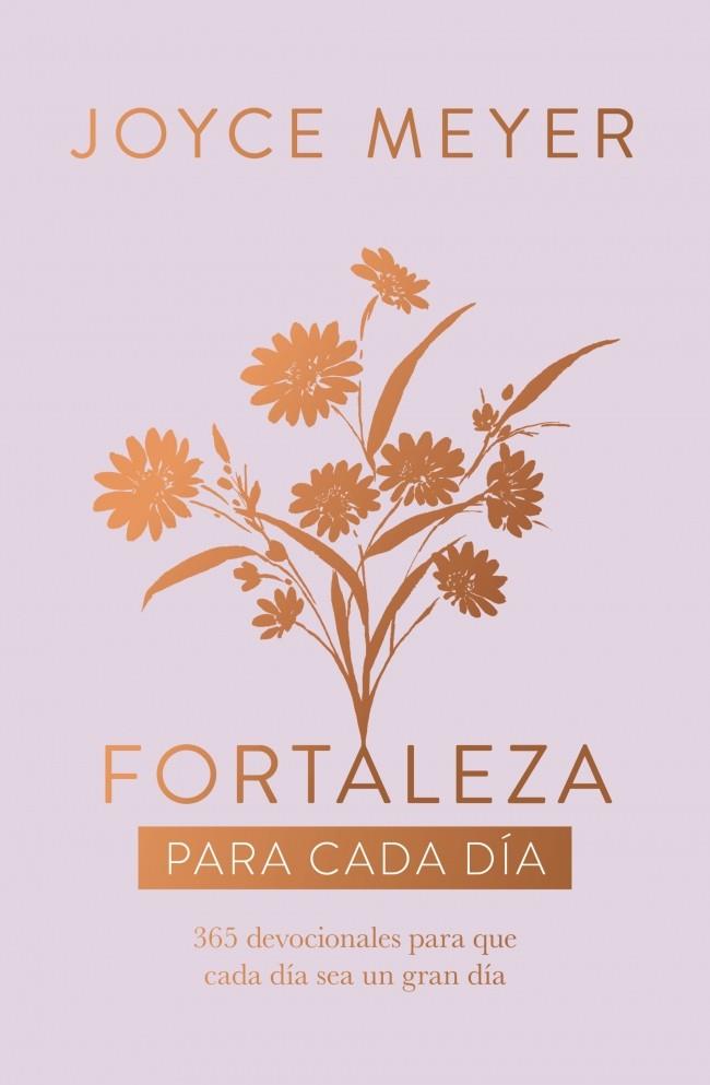 FORTALEZA PARA CADA DÍA | 9788401038433 | MEYER, JOYCE | Llibreria Ombra | Llibreria online de Rubí, Barcelona | Comprar llibres en català i castellà online