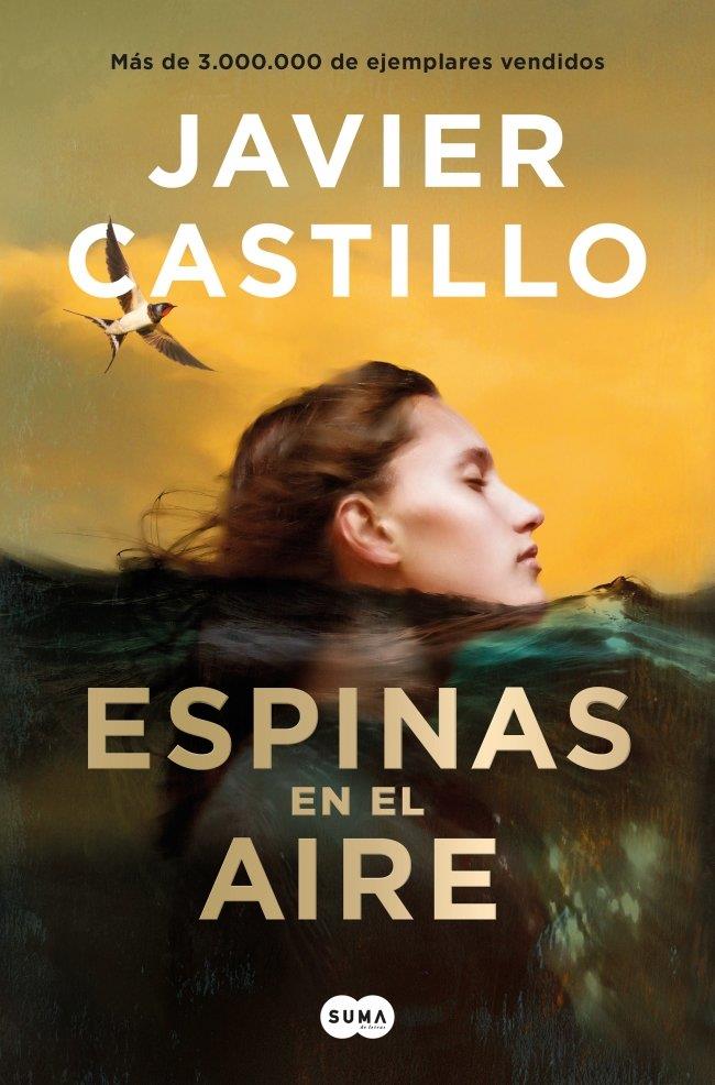 ESPINAS EN EL AIRE | 9788491296027 | CASTILLO, JAVIER | Llibreria Ombra | Llibreria online de Rubí, Barcelona | Comprar llibres en català i castellà online