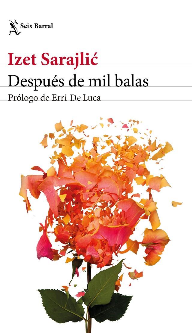 DESPUÉS DE MIL BALAS | 9788432233067 | SARAJLIC, IZET | Llibreria Ombra | Llibreria online de Rubí, Barcelona | Comprar llibres en català i castellà online