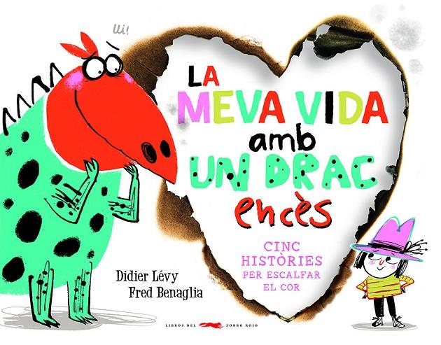 LA MEVA VIDA AMB UN DRAC ENCÈS | 9788412314489 | LÉVY, DIDIER | Llibreria Ombra | Llibreria online de Rubí, Barcelona | Comprar llibres en català i castellà online