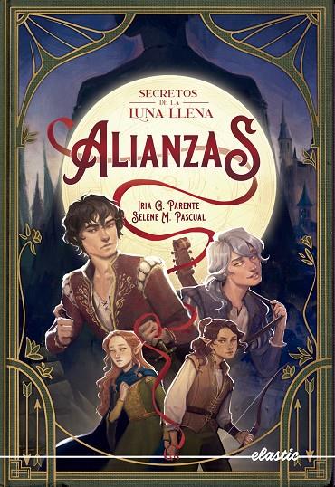 SECRETOS DE LA LUNA LLENA 1. ALIANZAS | 9788419478450 | G. PARENTE, IRIA/M. PASCUAL, SELENE | Llibreria Ombra | Llibreria online de Rubí, Barcelona | Comprar llibres en català i castellà online
