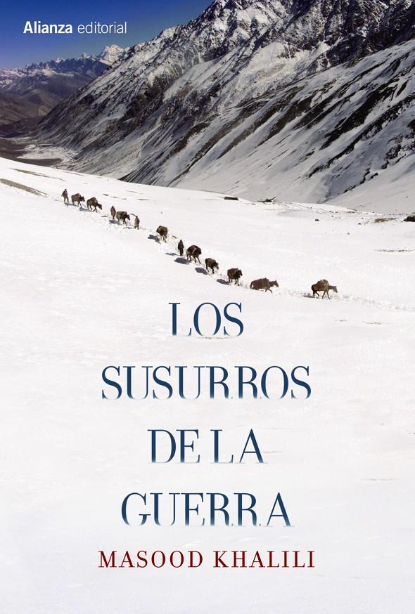 LOS SUSURROS DE LA GUERRA | 9788491042471 | KHALILI, MASOOD | Llibreria Ombra | Llibreria online de Rubí, Barcelona | Comprar llibres en català i castellà online