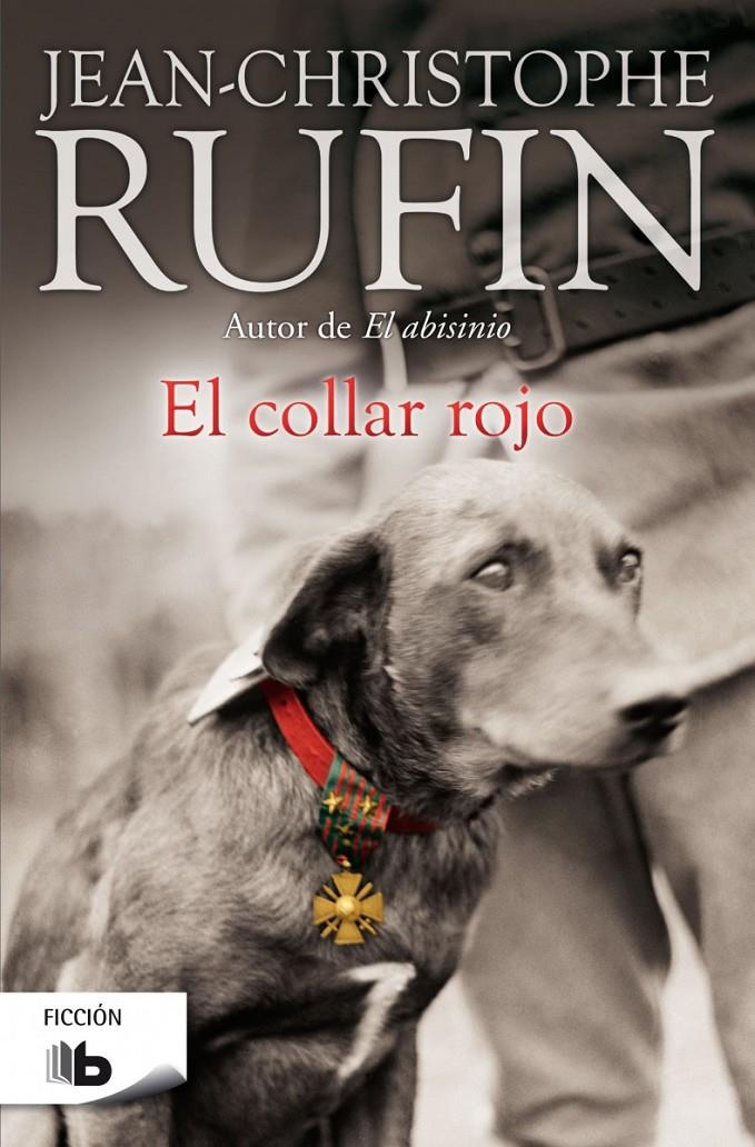 EL COLLAR ROJO | 9788490702444 | RUFIN, JEAN-CHRISTOPHE | Llibreria Ombra | Llibreria online de Rubí, Barcelona | Comprar llibres en català i castellà online