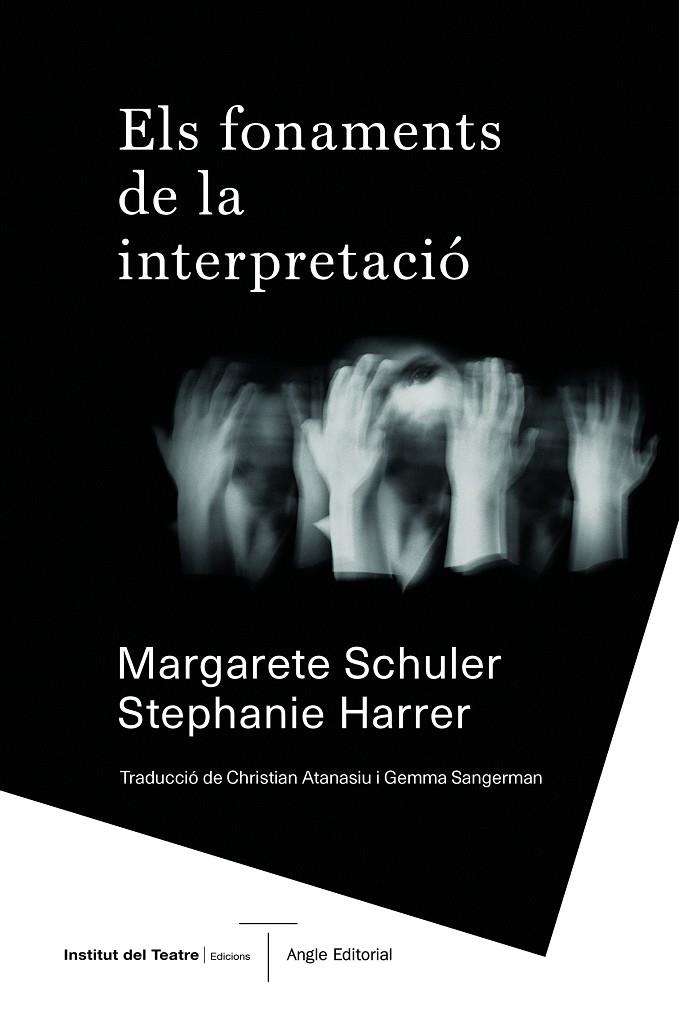 ELS FONAMENTS DE LA INTERPRETACIÓ | 9788417214876 | SCHULER, MARGARETE / HARRER, STEPHANIE | Llibreria Ombra | Llibreria online de Rubí, Barcelona | Comprar llibres en català i castellà online