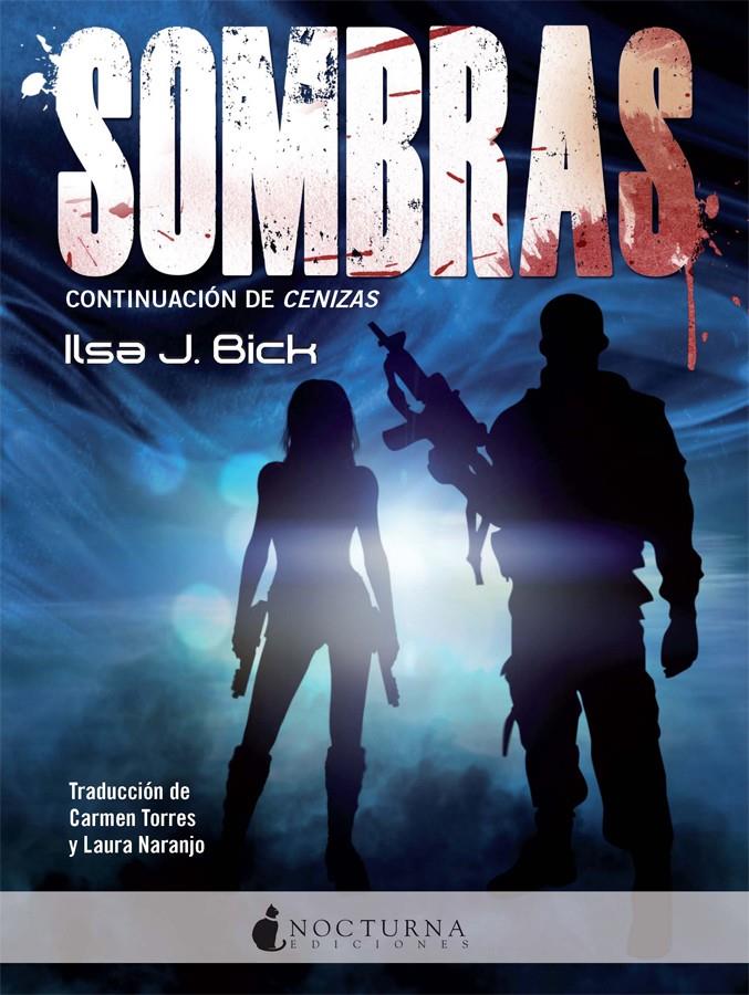  SOMBRAS-CENIZAS 2 | 9788494335402 | BICK, ILSA J. | Llibreria Ombra | Llibreria online de Rubí, Barcelona | Comprar llibres en català i castellà online