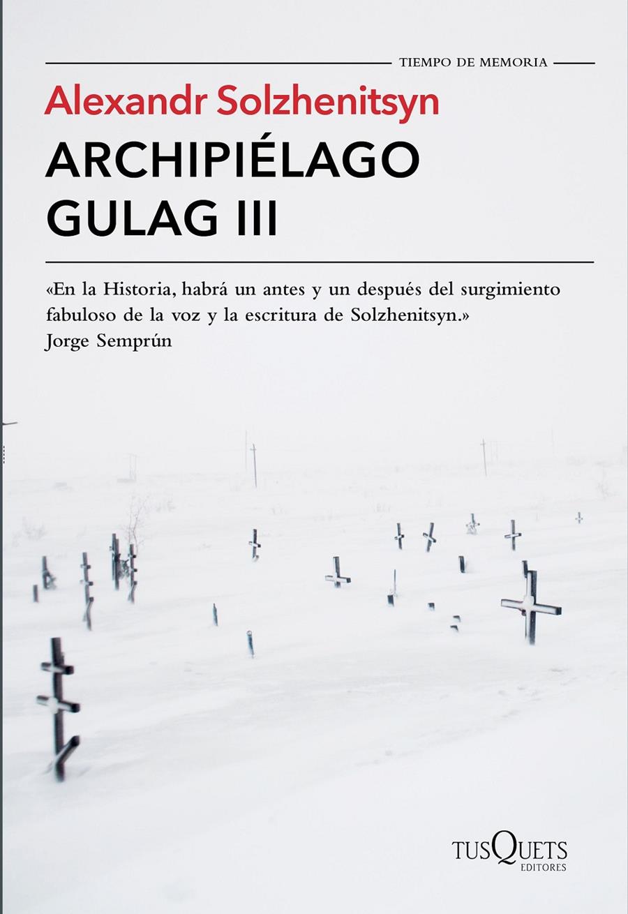 ARCHIPIÉLAGO GULAG III | 9788490661826 | ALEXANDR SOLZHENITSYN | Llibreria Ombra | Llibreria online de Rubí, Barcelona | Comprar llibres en català i castellà online