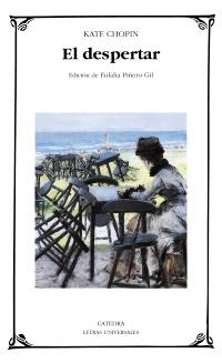 EL DESPERTAR | 9788437630335 | KATE CHOPIN | Llibreria Ombra | Llibreria online de Rubí, Barcelona | Comprar llibres en català i castellà online