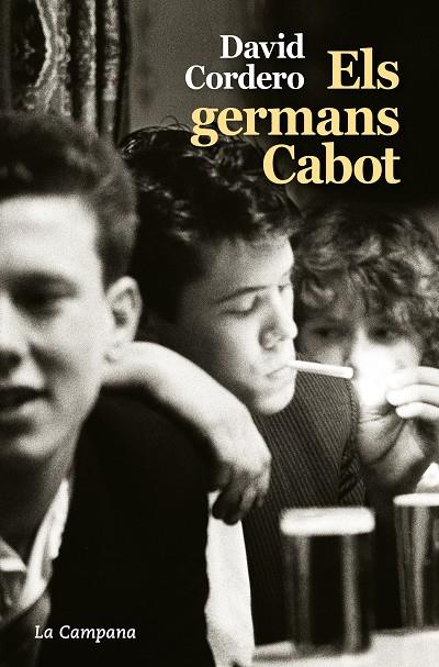 ELS GERMANS CABOT | 9788416863761 | CORDERO, DAVID | Llibreria Ombra | Llibreria online de Rubí, Barcelona | Comprar llibres en català i castellà online