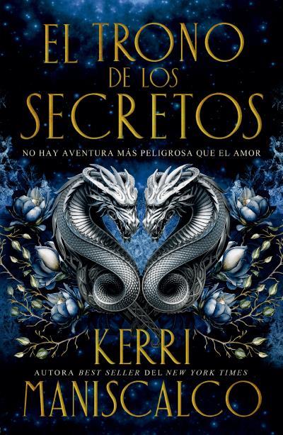EL TRONO DE LOS SECRETOS | 9788410085695 | MANISCALCO, KERRI | Llibreria Ombra | Llibreria online de Rubí, Barcelona | Comprar llibres en català i castellà online