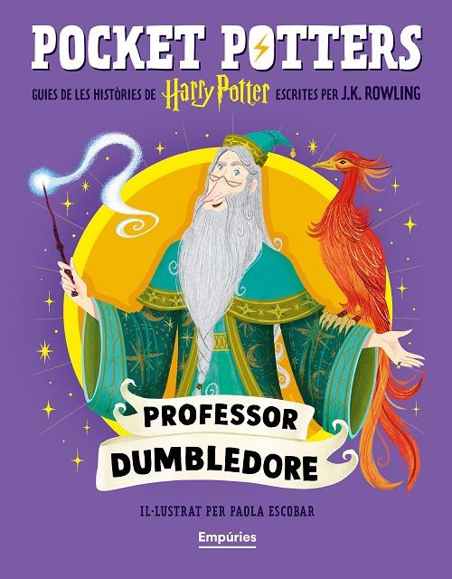 PROFESSOR DUMBLEDORE (POCKET POTTERS 4) | 9791387736149 | ROWLING, J.K./ESCOBAR, PAOLA | Llibreria Ombra | Llibreria online de Rubí, Barcelona | Comprar llibres en català i castellà online