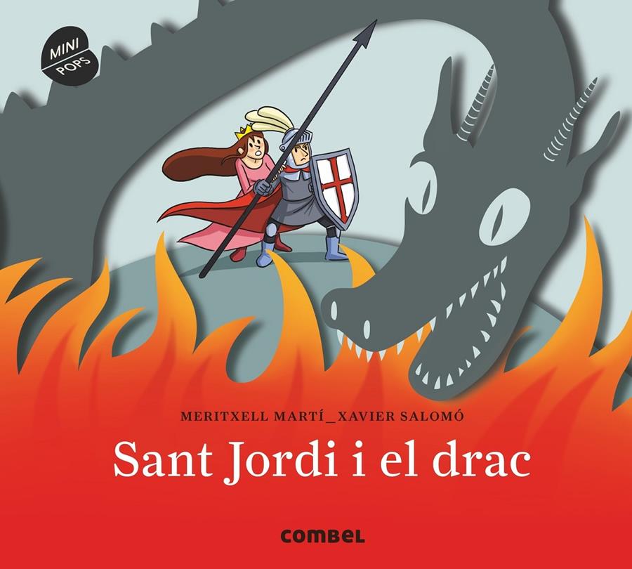SANT JORDI I EL DRAC. MINIPOPS | 9788491011781 | MARTÍ ORRIOLS, MERITXELL | Llibreria Ombra | Llibreria online de Rubí, Barcelona | Comprar llibres en català i castellà online