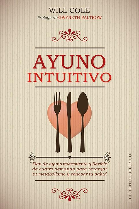 AYUNO INTUITIVO | 9788491118756 | COLE, WILL DR. | Llibreria Ombra | Llibreria online de Rubí, Barcelona | Comprar llibres en català i castellà online