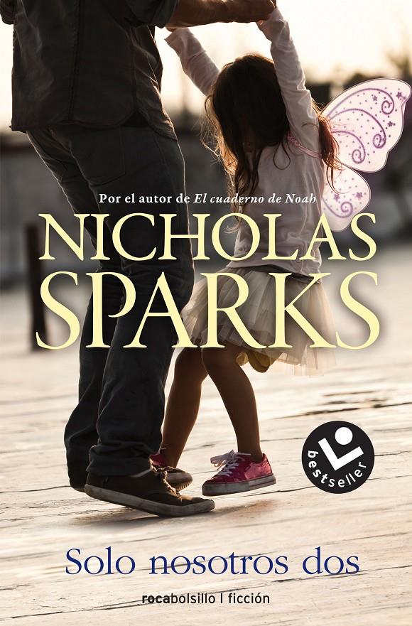 SOLO NOSOTROS DOS | 9788416240968 | SPARKS, NICHOLAS | Llibreria Ombra | Llibreria online de Rubí, Barcelona | Comprar llibres en català i castellà online