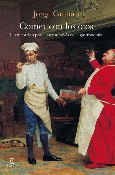 COMER CON LOS OJOS | 9788467081824 | GUITIÁN, JORGE | Llibreria Ombra | Llibreria online de Rubí, Barcelona | Comprar llibres en català i castellà online