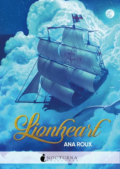 LIONHEART | 9788417834586 | ROUX, ANA | Llibreria Ombra | Llibreria online de Rubí, Barcelona | Comprar llibres en català i castellà online