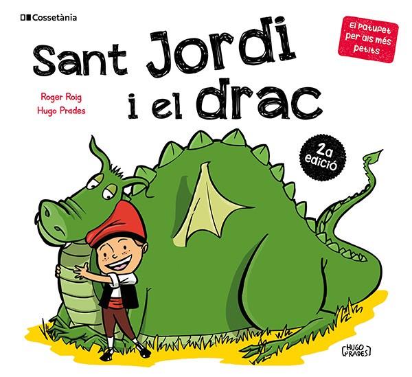 SANT JORDI I EL DRAC | 9788413565712 | ROIG CÉSAR, ROGER | Llibreria Ombra | Llibreria online de Rubí, Barcelona | Comprar llibres en català i castellà online