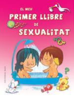 EL MEU PRIMER LLIBRE DE SEXUALITAT | 9788416166152 | AA.VV. | Llibreria Ombra | Llibreria online de Rubí, Barcelona | Comprar llibres en català i castellà online