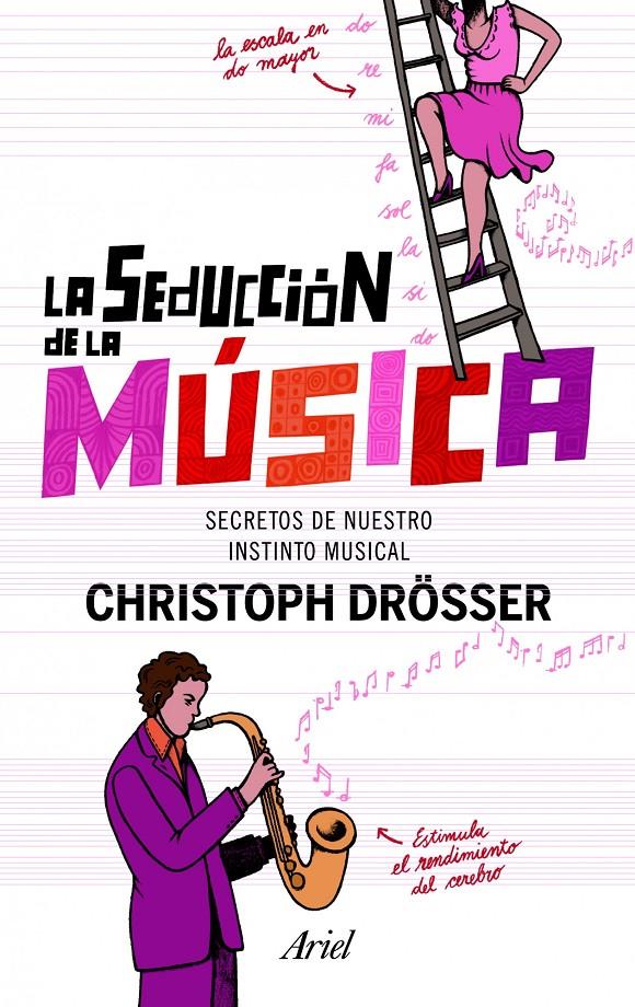 LA SEDUCCIÓN DE LA MÚSICA | 9788434400993 | CHRISTOP DRÖSSER | Llibreria Ombra | Llibreria online de Rubí, Barcelona | Comprar llibres en català i castellà online